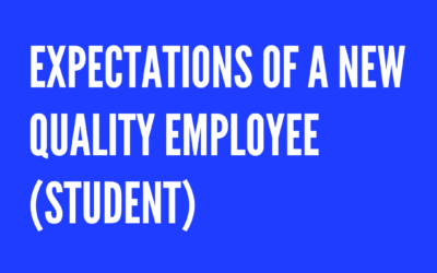 Expectations of a new Quality Engineer (Student)